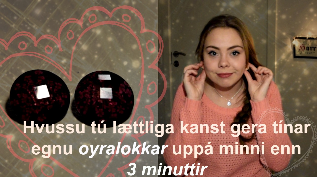 Ger tínar egnu oyralokkar