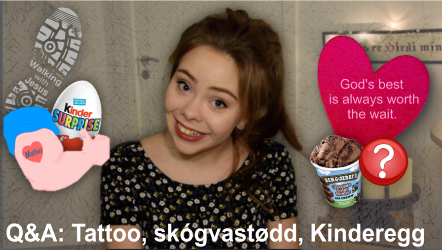 Q&A: Tattoo, skógvastødd, Kinderegg?