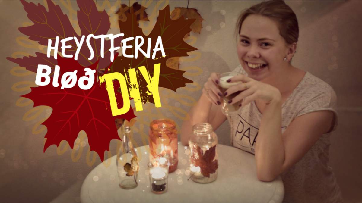 Heystferia, bløð og DIY 🍁