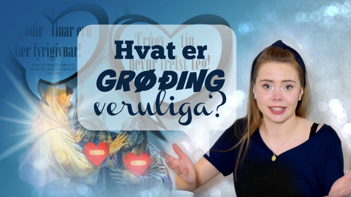 Hvat er grøðing veruliga?