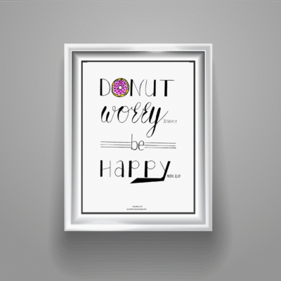 DONUT WORRY - Josva 1:9 & Neh.8:10