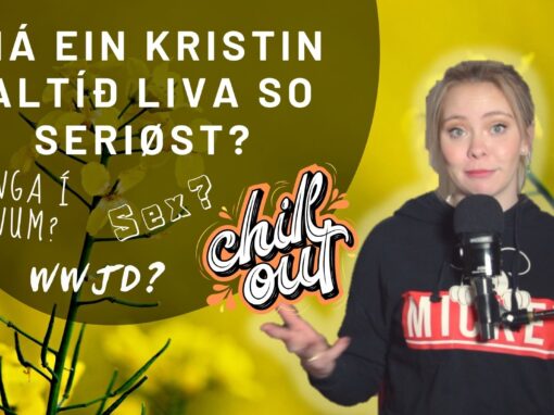 Kunnu vit sum kristin taka okkum av løttum? Kann eg ganga í býnum? Njóta sex uttan fyri hjúnaband?︱ Filipbr. pt. 20