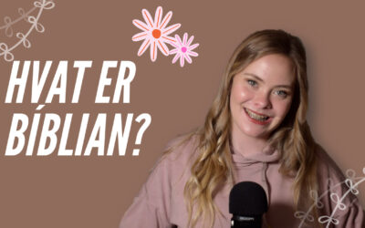 Hvat er Bíblian og hví hevur hon týdning? #1