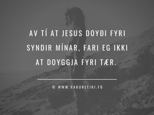Missir hin trúgvandi frelsuna, tá hann syndar?