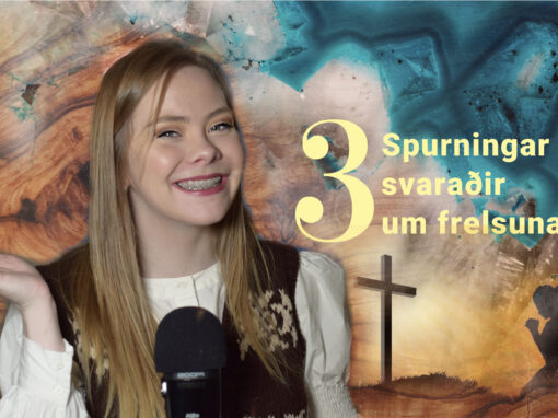 Hvat merkir frelsa? Hví doyði Jesus?  // #6