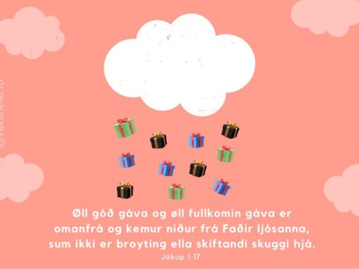 HVAT ERT TÚ TAKKSOM FYRI?